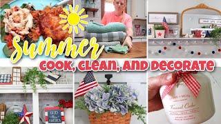 SUMMER 2024 COOK + CLEAN + DECORATE / PATRIOTIC SUMMER DECOR