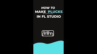 How To Make Pluck Sound In FL Studio #shorts