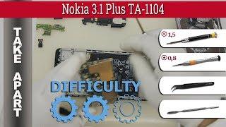 How to disassemble  Nokia 3.1 Plus TA-1104 Take apart Tutorial