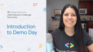 Introduction to Developer Student Clubs 2020 Solution Challenge Demo Day