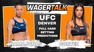 UFC Denver: Namajunas vs Cortez Full Fight Card Betting Picks, Predictions and Best Bets