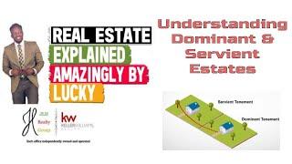 What is the Difference Between Dominant and Servient Estates? || Real Estate Explained #340