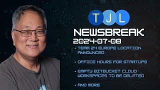 TJL:Newsbreak 2024.07.08