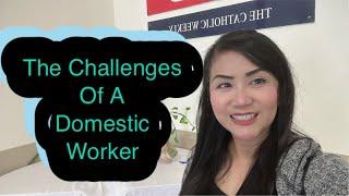 The Challenges of a Domestic Worker