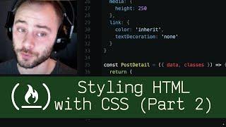 Styling HTML with CSS Part 2 (P5D15) - Live Coding with Jesse