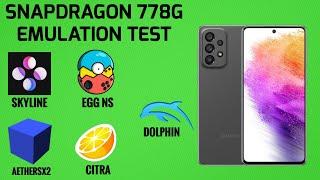 Snapdragon 778G Emulation Test Skyline /Egg NS /AetherSX2 /Dolphin /Citra /Samsung Galaxy A73/A52s