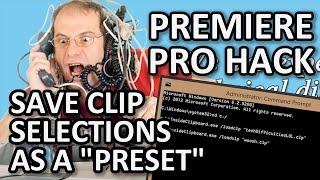 Save any SELECTED CLIPS as a "PRESET" in Premiere Pro!