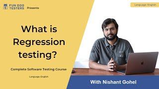 What is regression testing and its types - Explained with real time example- Software testing course