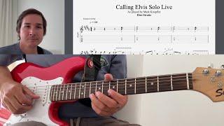 Calling Elvis | Mark Knopfler Songbook Live + MK Solo Breakdown