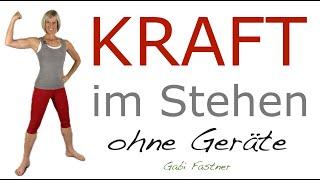 20 min. Ganzkörper - Kräftigung | Arme, Beine, Bauch, Rücken und Brust | im Stehen, ohne Geräte