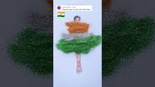 Dress design with Indian flag #creativeart  #satisfying