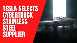 Tesla selects Cybertruck stainless steel supplier