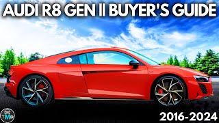 Audi R8 V10 Gen 2 (2016-2024) Buyers Guide and information - Avoid buying a broken R8!