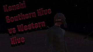 Kenshi Southern Hive vs Western Hive