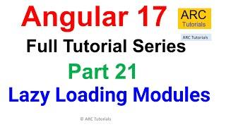 Angular 17 Tutorial #21 - Lazy Loading Module | Angular 17 Tutorial For Beginners
