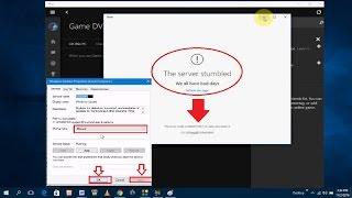 How to Fix Windows Store Error the Server Stumbled 0X80072EE7