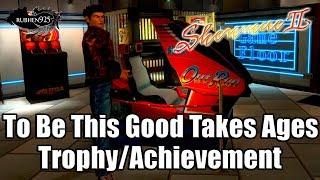 SHENMUE 2 HD REMASTER - To Be This Good Takes Ages Trophy/Achievement Guide
