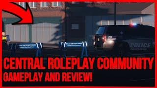 CENTRAL ROLEPLAY COMMUNITY | GAMEPLAY REVIEW