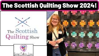 Scottish Quilting Show 2024