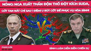 NÓNG: Nga xuất thần độn thổ đột kích Suda, Cớt tan nát chỉ sau 1 đêm! U rút Cớt để phục vụ hòa bình!