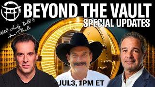 BEYOND THE VAULT WITH BILL HOLTER, ANDY SCHECTMAN & JEAN-CLAUDE JULY 3