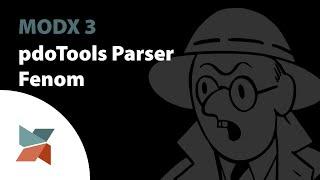 MODX 3 - pdoTools Parser & Fenom