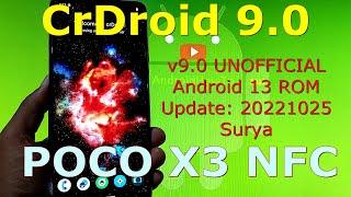 CrDroid 9.0 UNOFFICIAL for Poco X3 Android 13 Update: 20221025