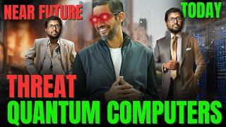 Quantum Computer-ஆல் வரப்போகும் ஆபத்து | Sundar Pichai | Google | Pradeep Kumar