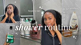 MORNING SHOWER ROUTINE | skincare, bodycare, oral care, hygiene tips + fav body products