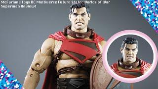 McFarlane Toys DC Multiverse Future State Worlds of War Superman Review!