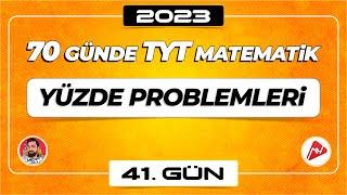 Yüzde Problemleri | 70 Günde TYT Matematik Kampı | 41.Gün | 2023 | #merthoca #70gündetyt