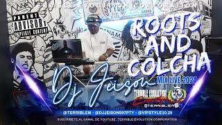 ROOTS  AND COLCHA MIX LIVE 2024 - Dj Jeison Ft Terrible Evolution Corporation  BARBERIA VIP STYLE