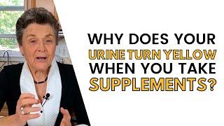 Why does my urine turn yellow with supplements?