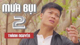 Mưa Bụi 2 - Thành Nguyên Bolero | Mv 4K