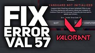 How To Fix Valorant Error Code 57 | 2023 Easy