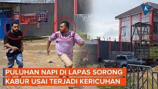 Puluhan Napi Kabur dari Lapas, Akses Keluar Kota Sorong Ditutup