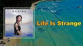 MARINA - Life Is Strange (Lyrics)