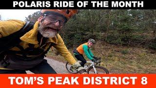 Polaris trail of the month: Tom's Peak District 8