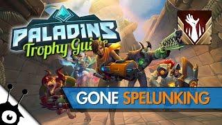 Gone Spelunking • Paladins: Champions of the Realm • Trophy / Achievement Guide 