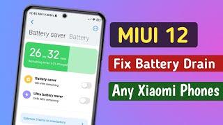 How To fix Battery Drain In MIUI 12 | MIUI 12 Fix Battery Draining Isuse ( Boost Your Battery Life )