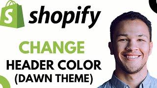 How to Change Header Color in Shopify dawn theme (EASY)