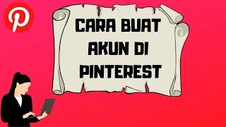 Tutorial Cara Membuat Akun di Pinterest Dengan Mudah