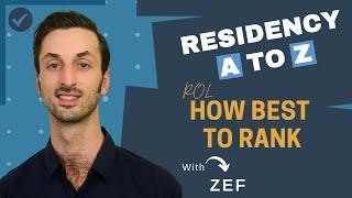 Rank Order List: How to Best Rank Residency Programs