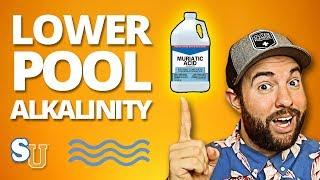 How To Lower POOL ALKALINITY with MURIATIC ACID | Swim University