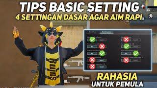 BASIC SETTING PUBG MOBILE | SETTINGAN DASAR TERBAIK AGAR AIM RAPI SEPERTI PRO PLAYER