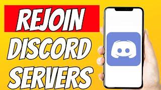 How To See Old Discord Servers You Left - Full Guide 2023