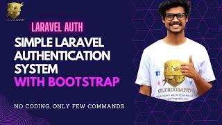 LARAVEL AUTH WITH BOOTSTARP | LARAVEL SIMPLE AND POWERFUL AUTHENTICATION SYSTEM