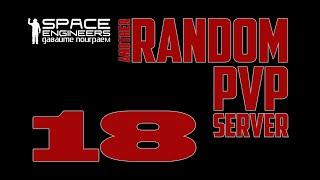 #18: Space Engineers Random PVP Server Nebulon