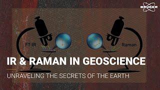 How Geoscience applies FT-IR and Raman spectroscopy | vibrational spectroscopy & imaging in Geology