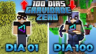 SOBREVIVI 100 DIAS COM GRAVIDADE ZERO NO MINECRAFT - O FILME